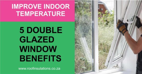 5 Reasons to Install Double Glazed Windows